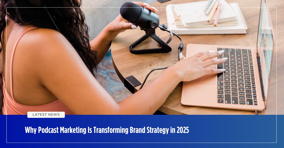 podcast marketing brand strategy